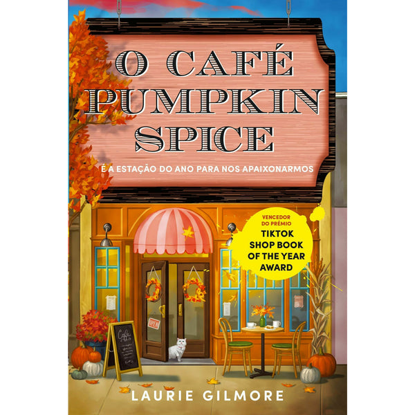 O Café Pumpkin Spice de Laurie Gilmore