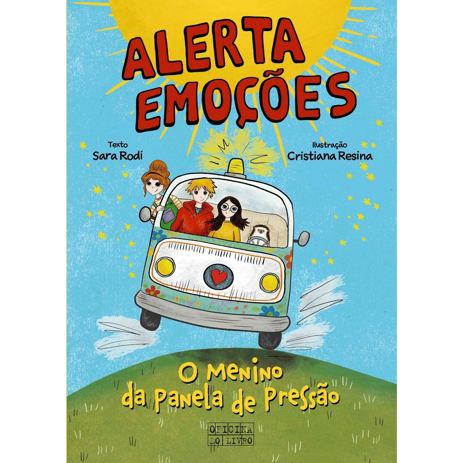 Alerta Emoções Nº 1 - o Menino da Panela de Pressão de Sara Rodi
