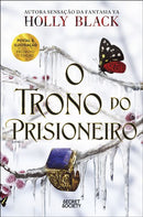 O Prisioneiro do Trono - Livro 2: o Trono do Prisioneiro de Holly Black