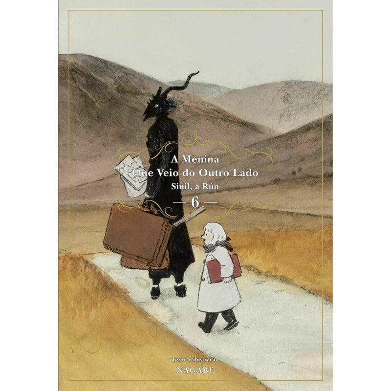 A Menina que Veio do Outro Lado - Livro 6: Siúil, a Rún de Nagabe