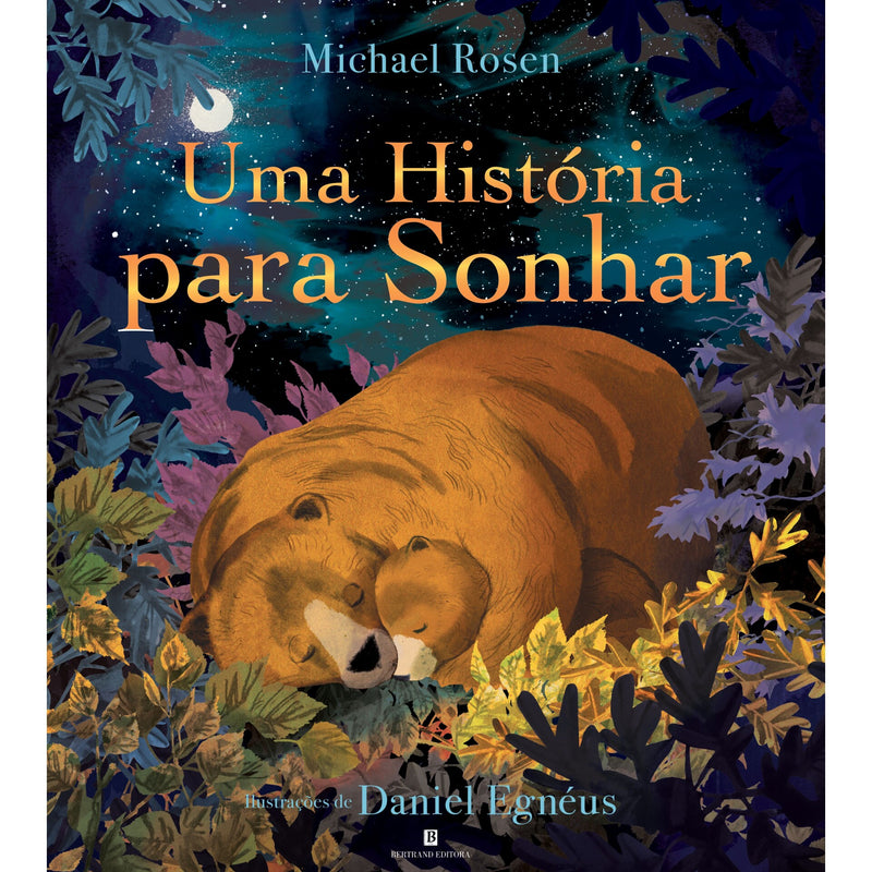 Uma História Para Sonhar de Michael Rosen e Daniel Egnéus