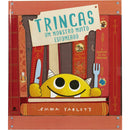 Trincas - um Monstro Muito Esfomeado de Emma Yarlett
