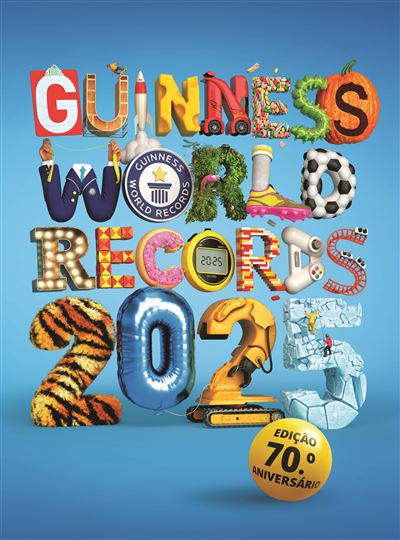 Guinness World Records 2025 Edição 70.ª Aniversário