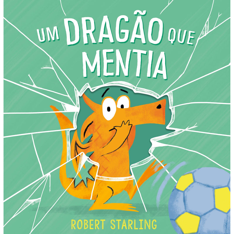 Um Dragão Que Mentia de Robert Starling
