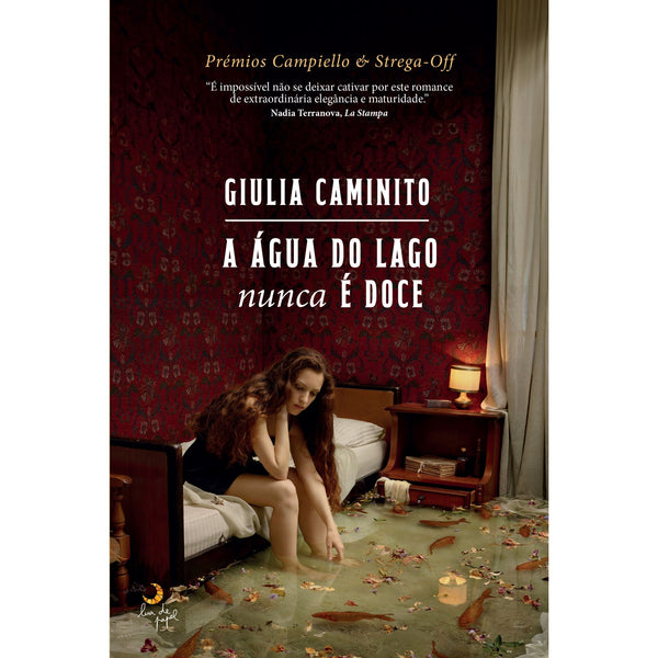 A Água do Lago Nunca é Doce de Giulia Caminito