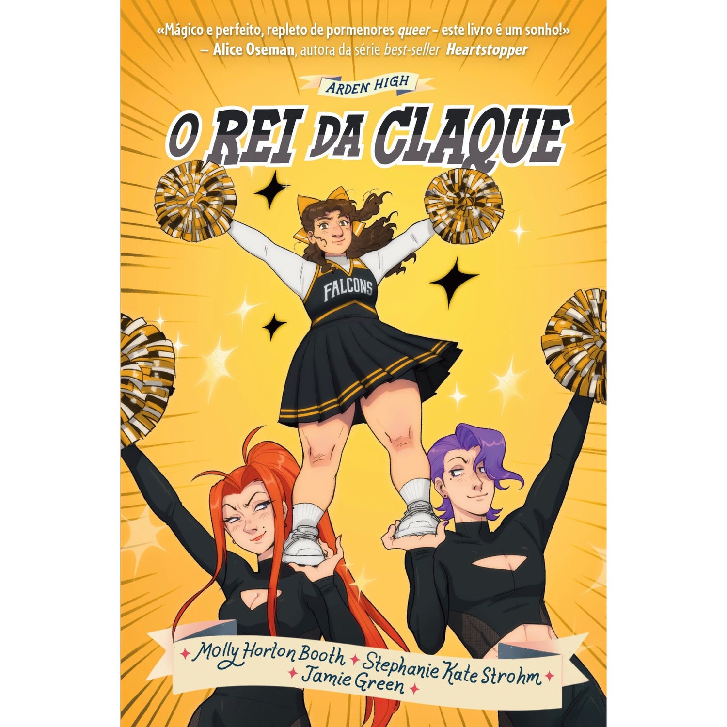 O Rei da Claque de Molly Booth e Stephanie Kate Strohm - Arden High Nº 2