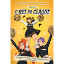 O Rei da Claque de Molly Booth e Stephanie Kate Strohm - Arden High Nº 2