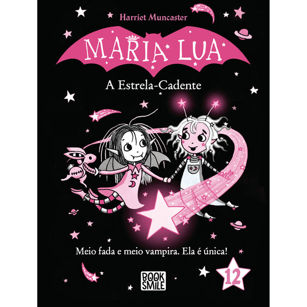 Maria Lua Nº 12 - A Estrela-cadente de Harriet Muncaster