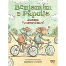 Benjamin e Papoila Nº 2 - Juntos Conseguimos! de Matthew Cordell