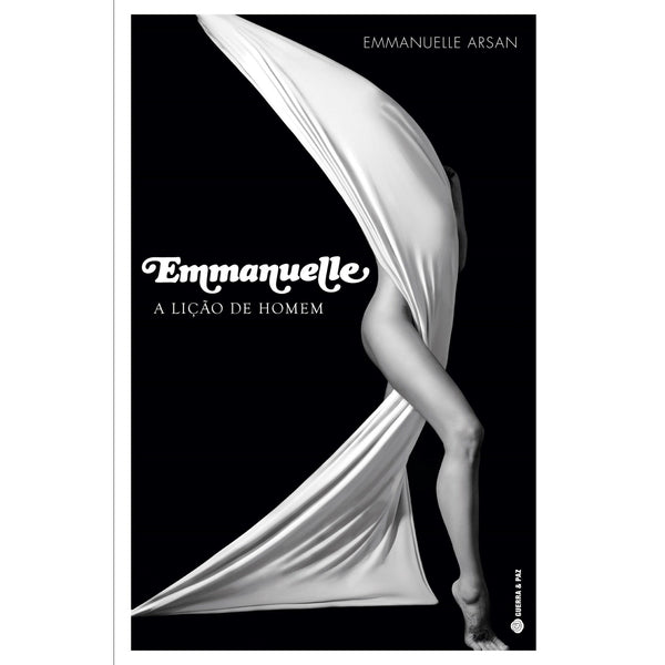 Emmanuelle - A Lição De Homem de Emmanuelle Arsan
