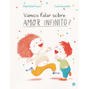Vamos Falar Sobre Amor Infinit de Filipa Maló Franco