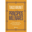 Princípios Milenares de Tiago Brunet - 10 Leis Espirituais para uma Vida de Paz e Prosperidade