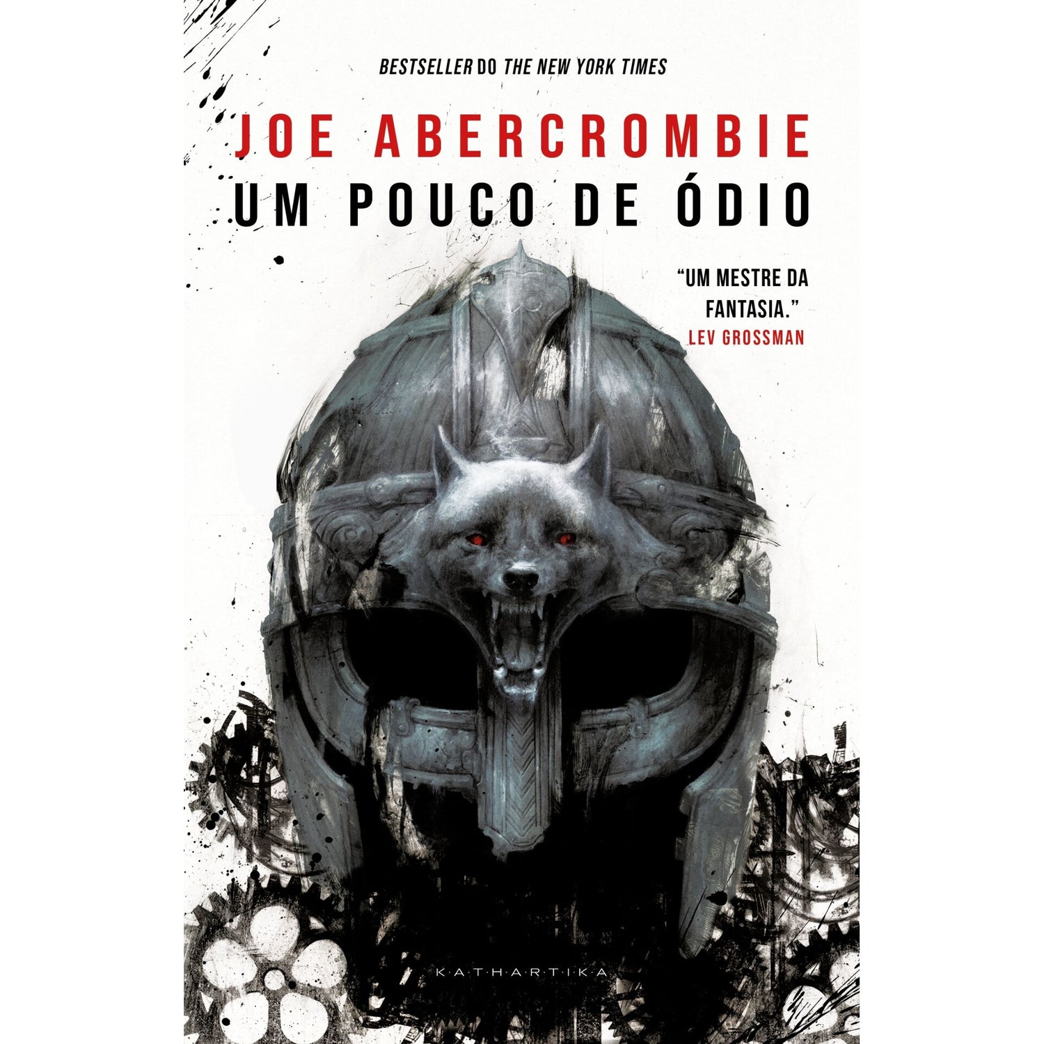 Um Pouco De Ódio de Joe Abercrombie