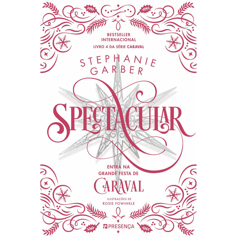 Spectacular de Stephanie Garber - Série Caraval Livro 4