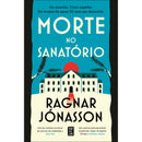 Morte no Sanatório de Ragnar Jónasson