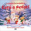 Contos Encantados - Está a Nevar! de Xanna Chown