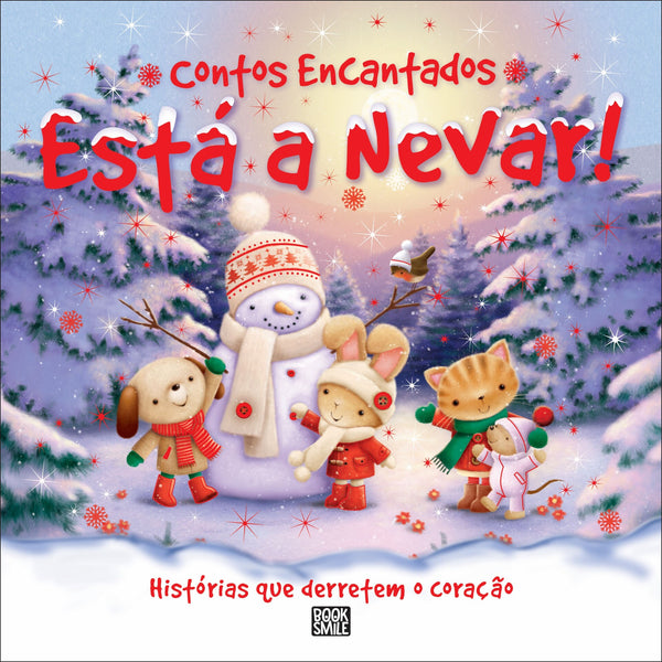 Contos Encantados - Está a Nevar! de Xanna Chown