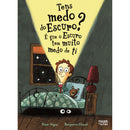 Tens Medo do Escuro? é que o Escuro Tem Muito Medo de Ti de Peter Vegas