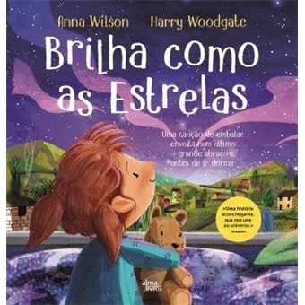 Brilha Como as Estrelas de Anna Wilson e Harry Woodgate