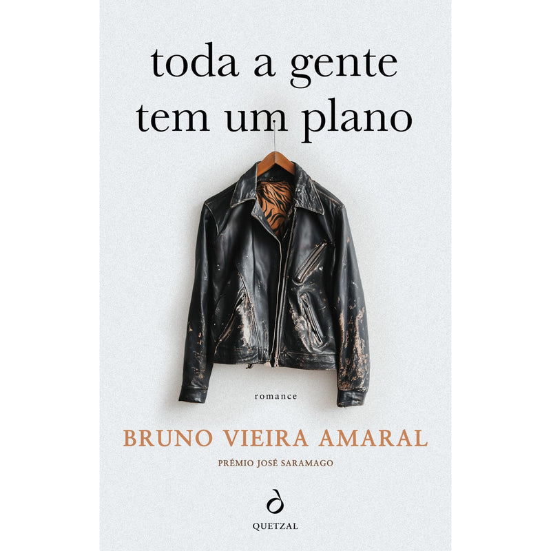 Toda a Gente Tem um Plano de Bruno Vieira Amaral