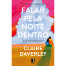 Falar Pela Noite Dentro de Claire Daverley