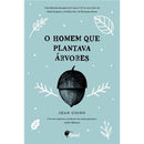O Homem que Plantava Árvores de Jean Giono
