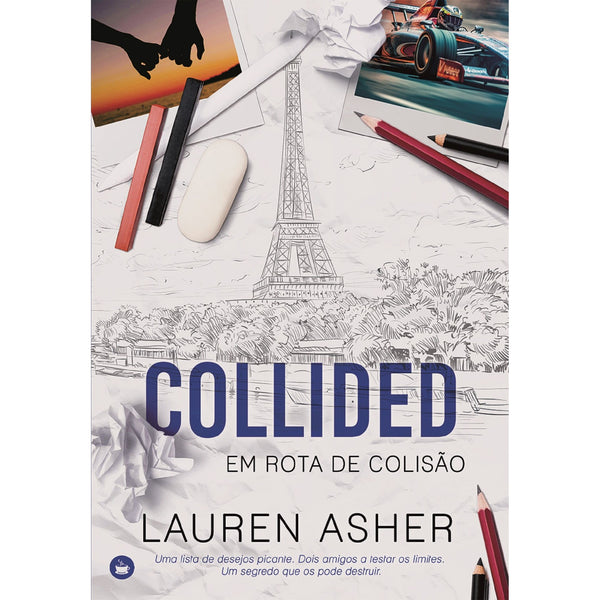 Collided: Em Rota De Colisão de Lauren Asher