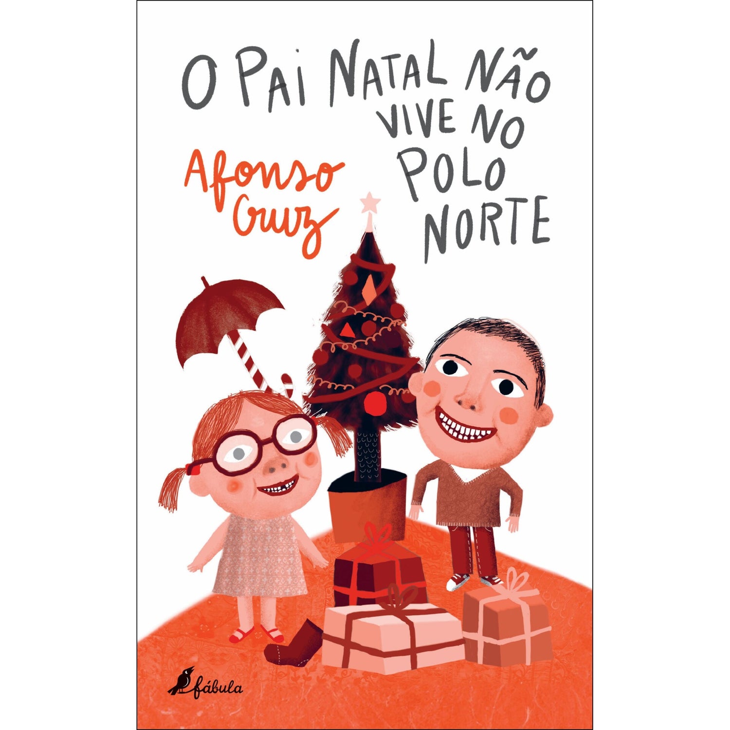 O Pai Natal Não Vive no Pólo Norte de Afonso Cruz