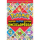 Pokémon - Super Ultra Extra Enciclopédia