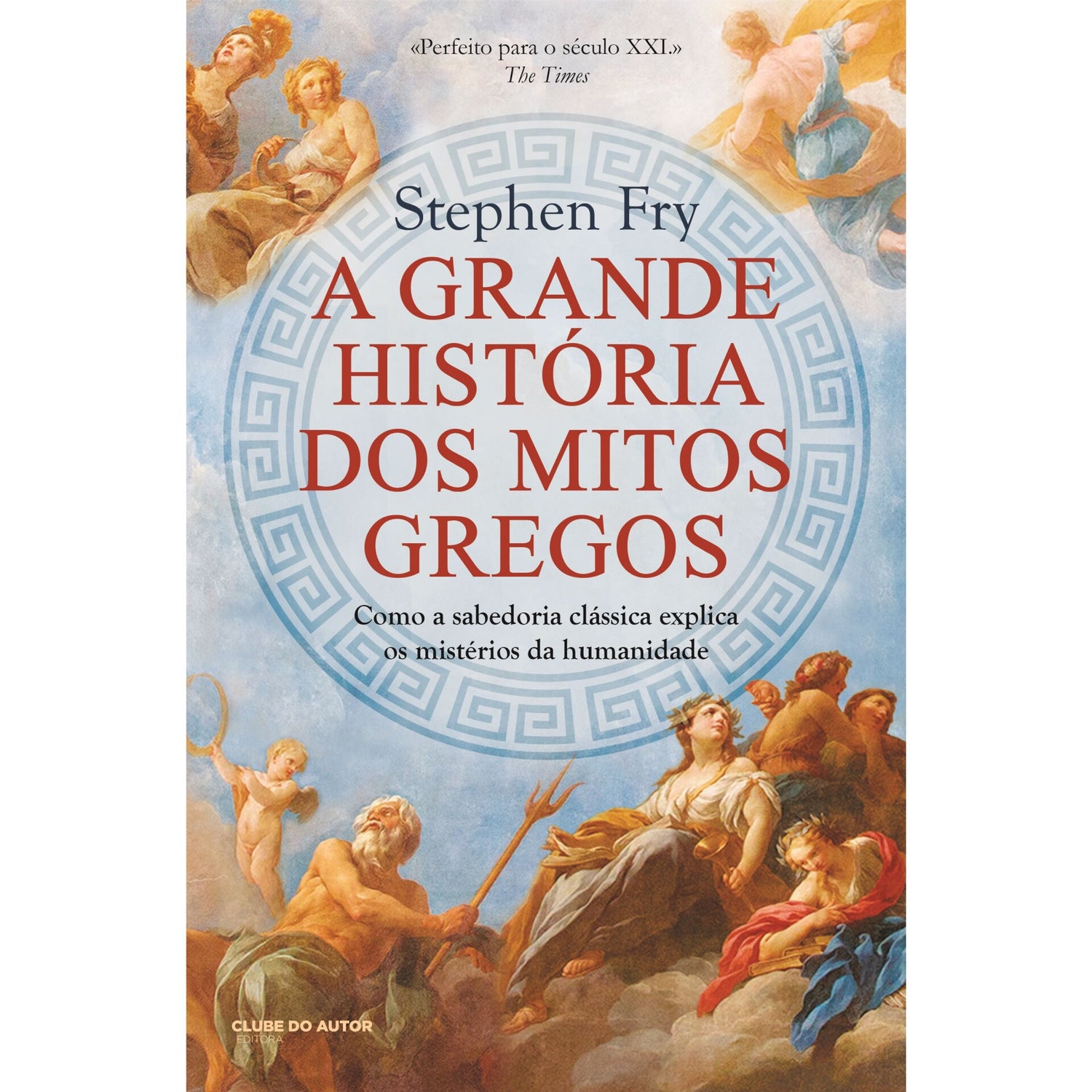 A Grande História dos Mitos Gregos de Stephen Fry
