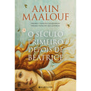 O Século Primeiro Depois de Béatrice de Amin Maalouf