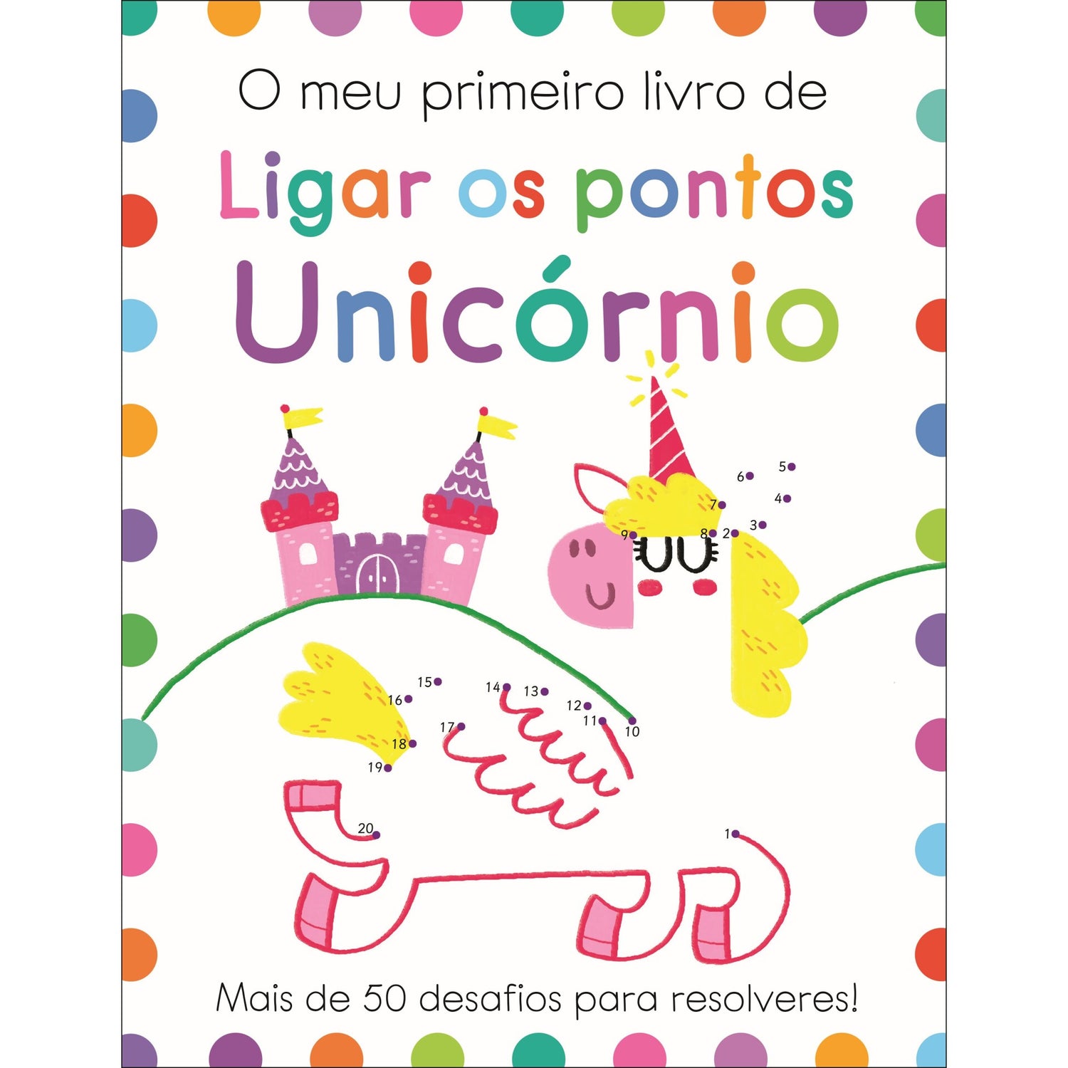 O Meu Primeiro Livro de Ligar os Pontos - Unicórnio de Elizabeth Golding