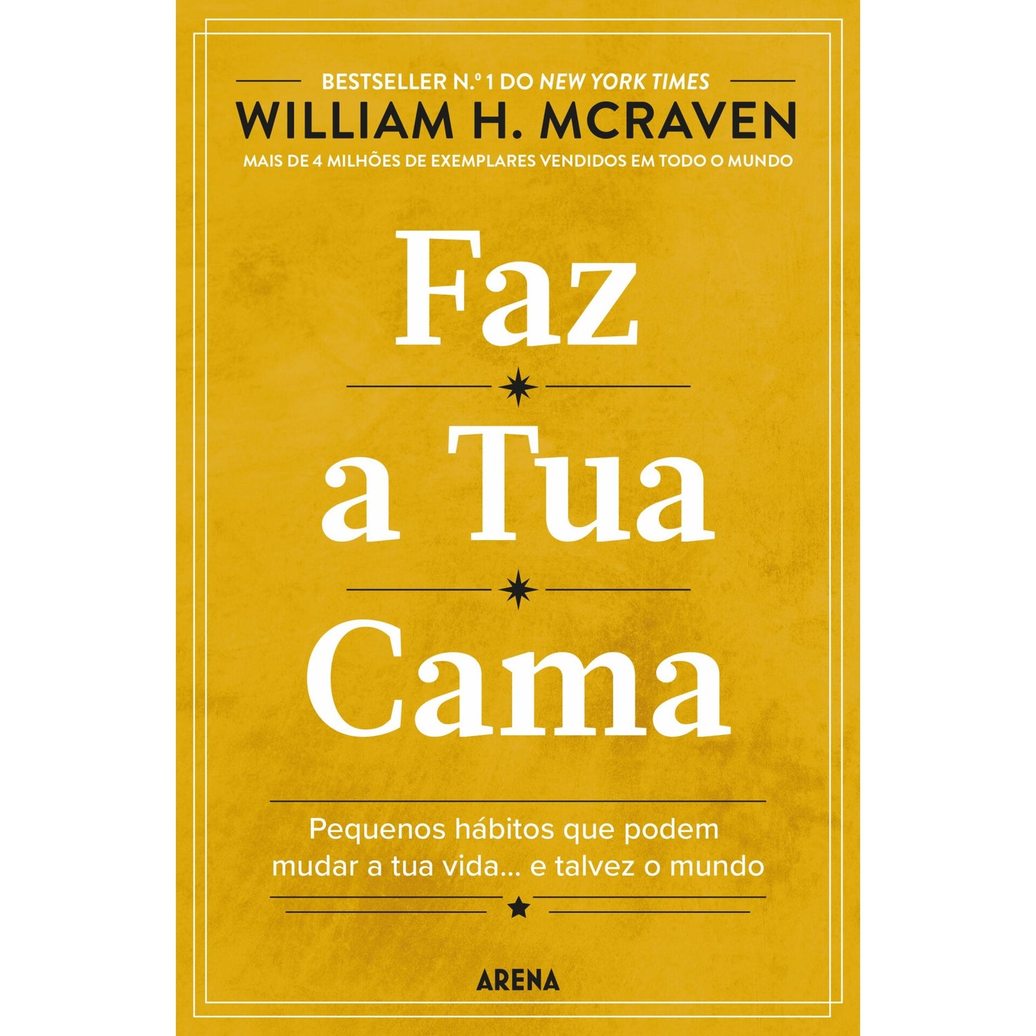 Faz a Tua Cama de William H. McRaven