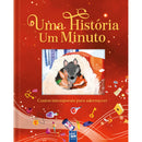 Uma História um Minuto - Contos Intemporais para Adormecer