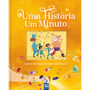 Uma História um Minuto - Contos Intemporais para Adormecer