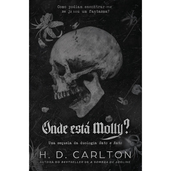 Onde Está Molly? de H. D. Carlton