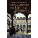 O Julgamento de Espinosa de Jacques Schecroun