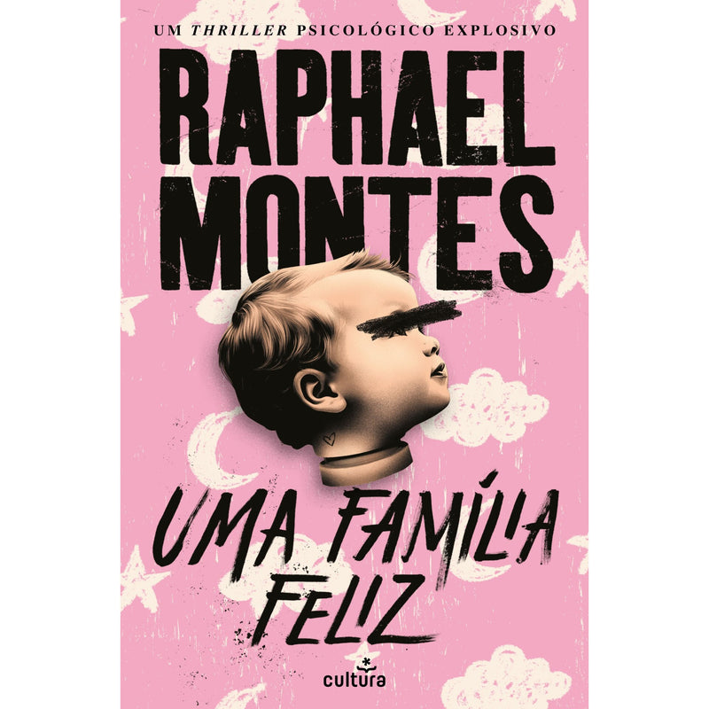 Uma Família Feliz de Raphael Montes