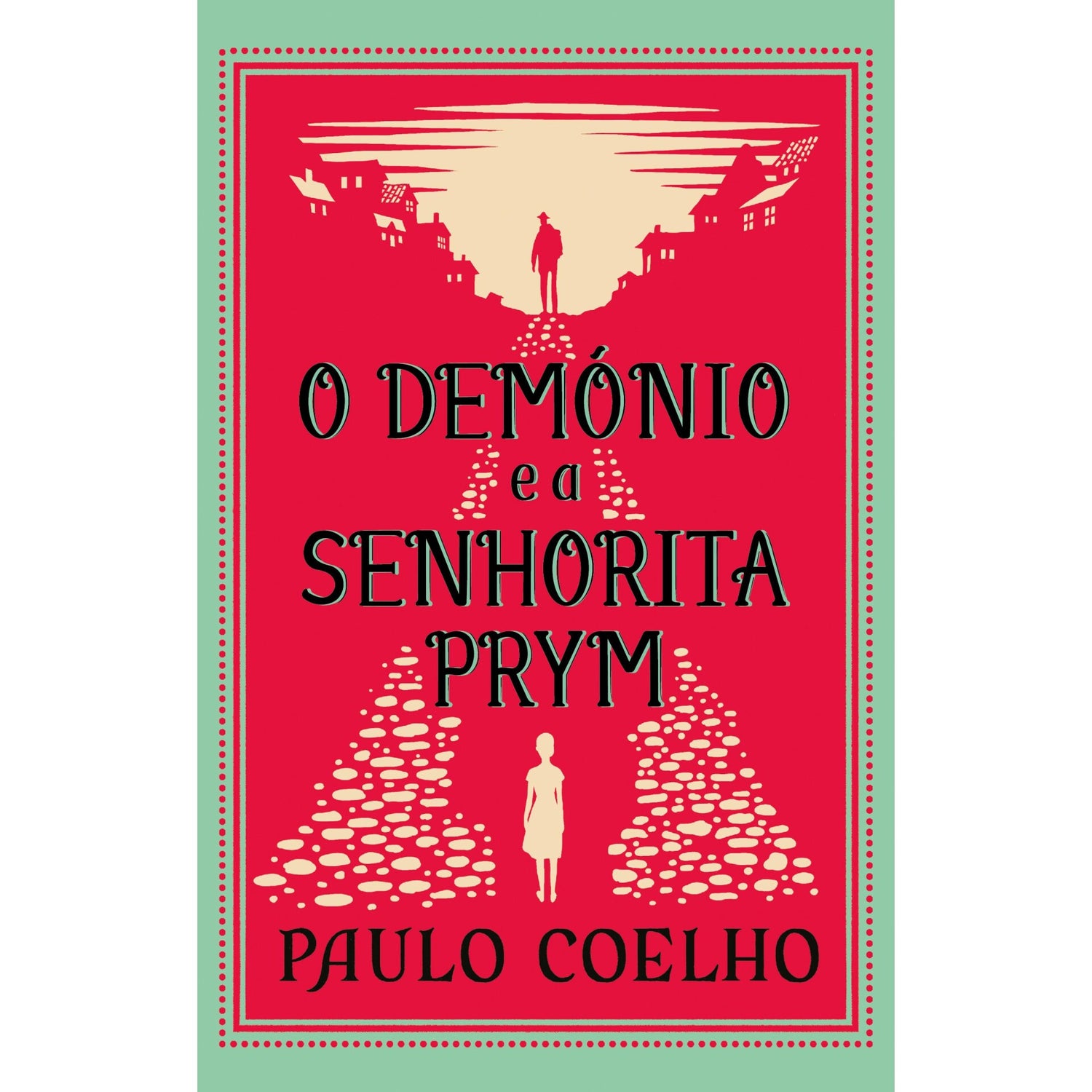 O Demónio E A Senhorita Prym de Paulo Coelho