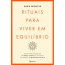 Rituais para Viver em Equilíbrio de Sara Montes