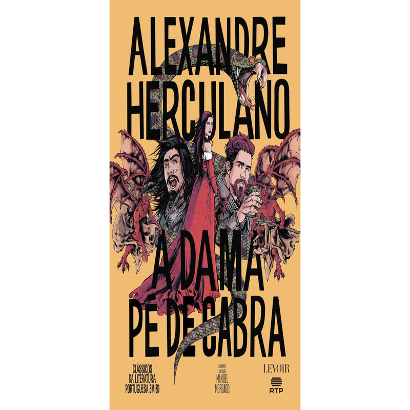 A Dama Pé de Cabra de Alexandre Herculano e Manuel Morgado