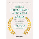 Sobre a Serenidade do Homem Sábio de Séneca