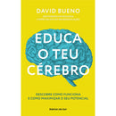 Educa o Teu Cérebro de David Bueno