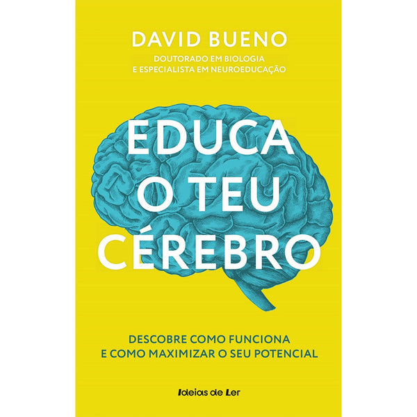 Educa o Teu Cérebro de David Bueno