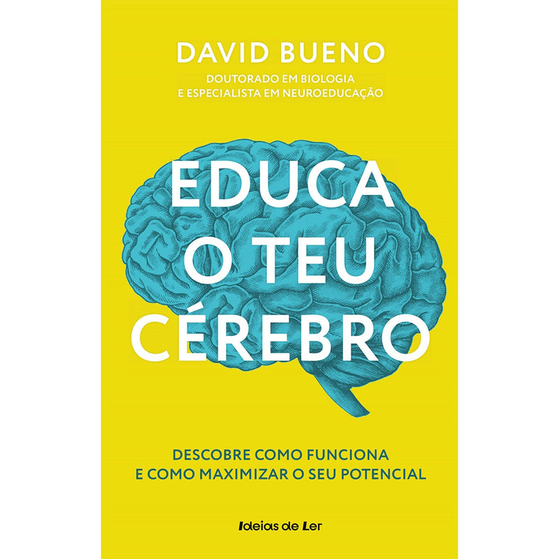 Educa o Teu Cérebro de David Bueno