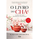 O Livro Do Chá de Kakuzo Okakura