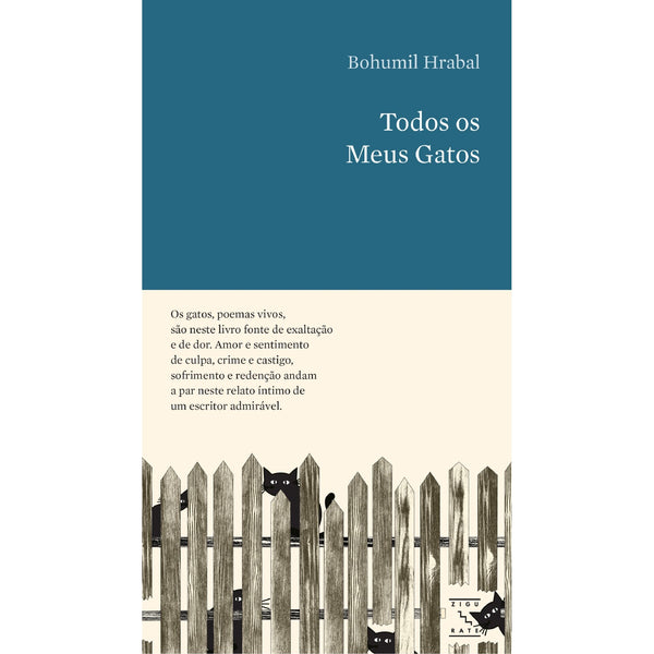 Todos Os Meus Gatos de Bohumil Hrabal