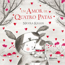 Um Amor de Quatro Patas de Nicola Killen