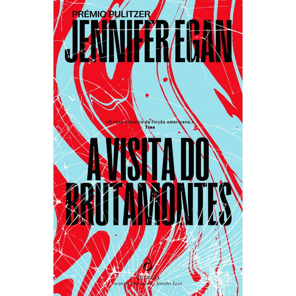 A Visita do Brutamontes de Jennifer Egan