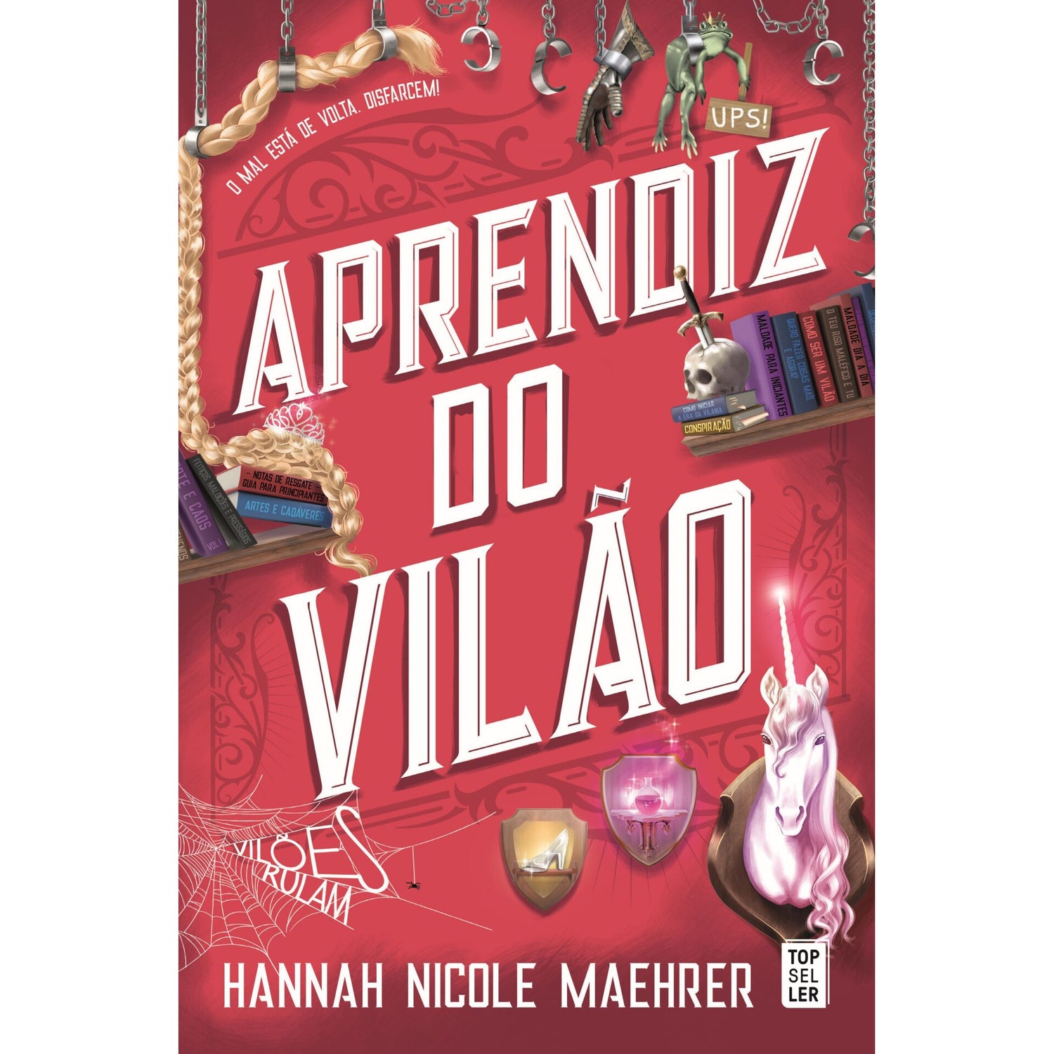 Aprendiz do Vilão de Hannah Nicole Maehrer